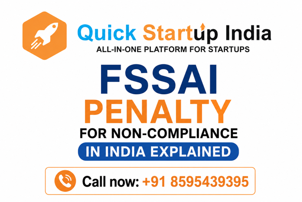 FSSAI Penalty for Non-Compliance in India Explained 2 FSSAI Penalty for Non-Compliance in India Explained